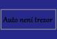Auto neni trezor.jpg